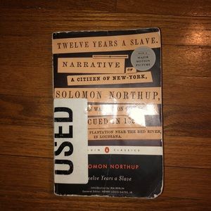 “Twelve Years a Slave” By Solomon Northrop